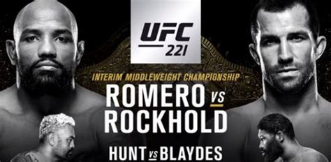 UFC 221 ‘Rockhold vs. Romero’ Play.